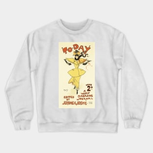 TO DAY London Weekly Magazine Journal Cover Lithograph Poster by Artist Dudley Hardy Crewneck Sweatshirt